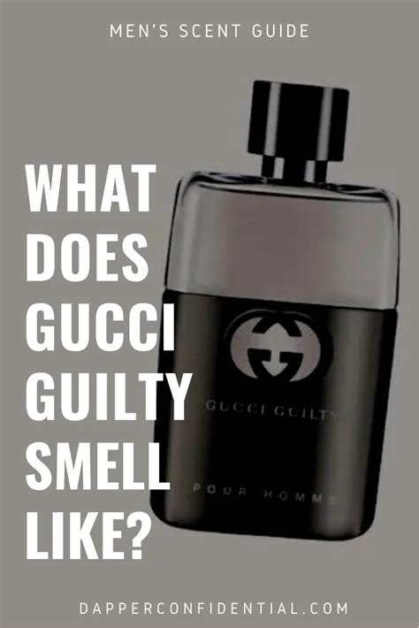 what does men's gucci guilty smell like|gucci guilty for women reviews.